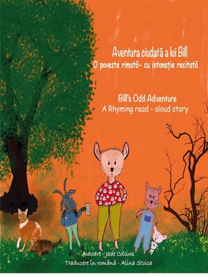cover image of Aventura ciudată a lui Bill O poveste rimată- cu intonație recitată